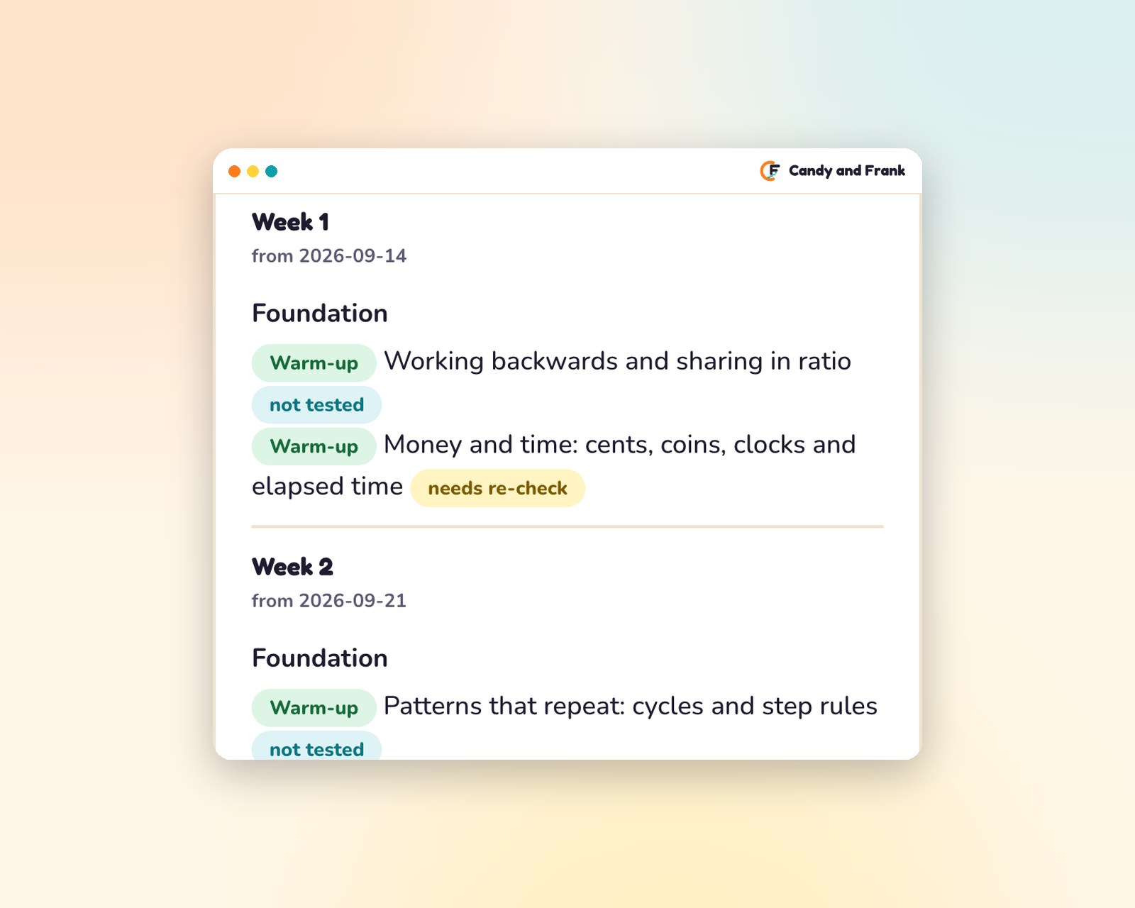 Only what is not yet held|One skill a week: foundation first, then the hard tail